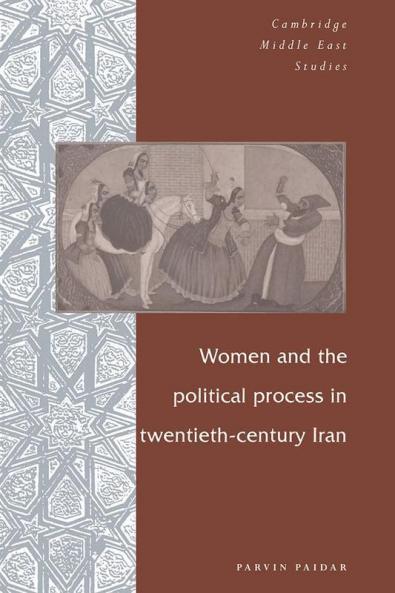 Women and the Political Process in Twentieth-Century Iran