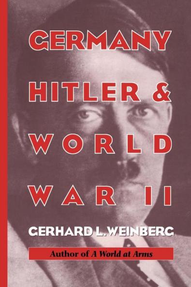 Germany Hitler and World War II