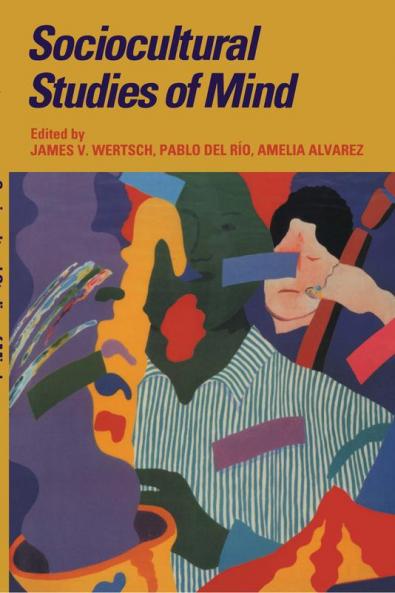 Sociocultural Studies of Mind