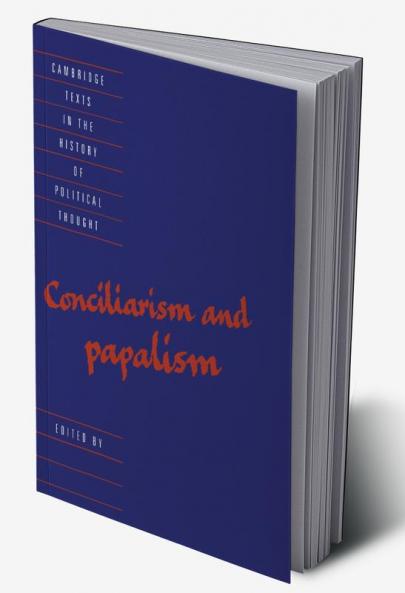 Conciliarism and Papalism