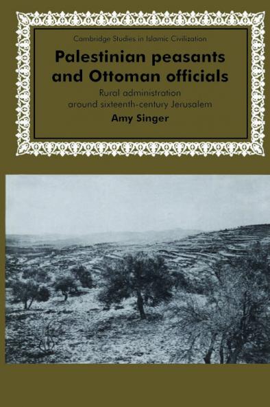 Palestinian Peasants and Ottoman Officials