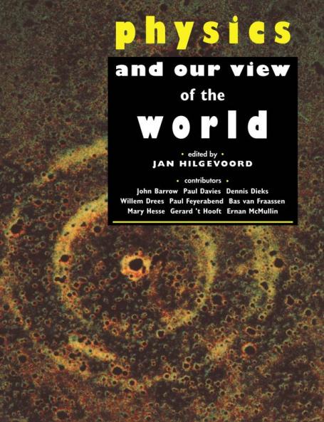 Physics and Our View of the World