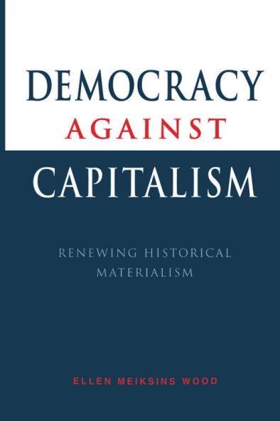 Democracy Against Capitalism