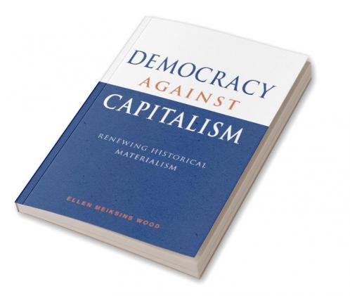 Democracy Against Capitalism