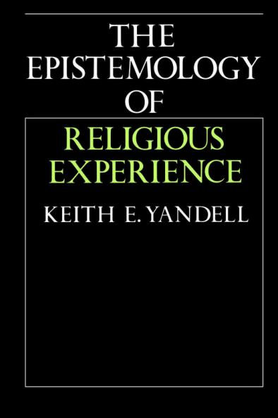 The Epistemology of Religious Experience