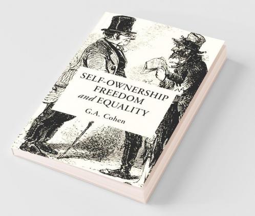 Self-Ownership Freedom and Equality
