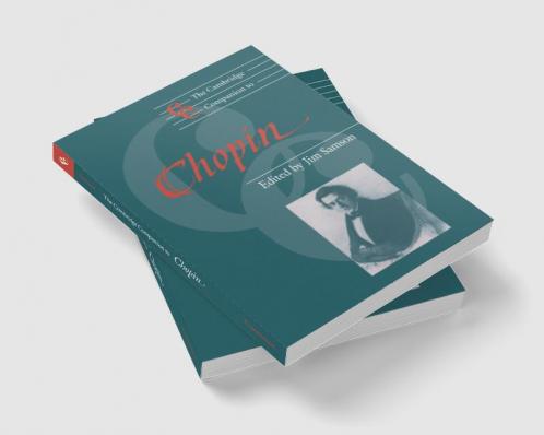 The Cambridge Companion to Chopin