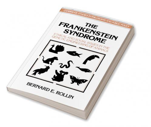 The Frankenstein Syndrome