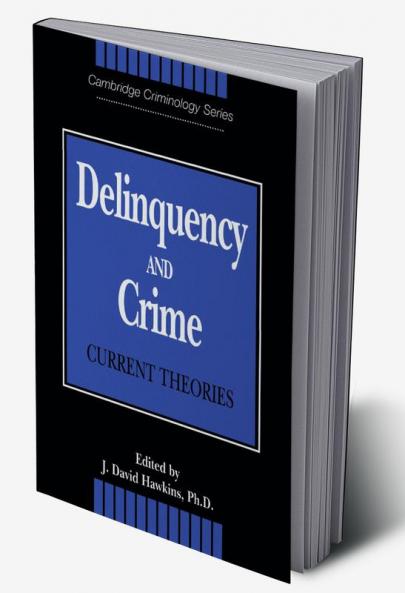 Delinquency and Crime
