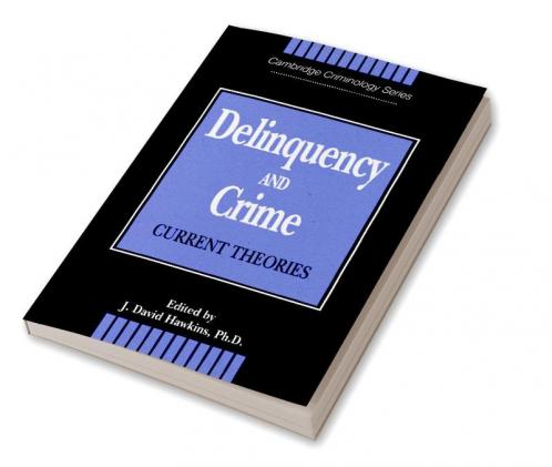 Delinquency and Crime