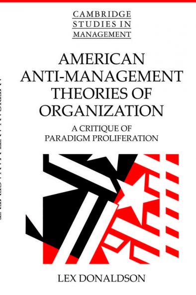 American Anti-Management Theories of Organization