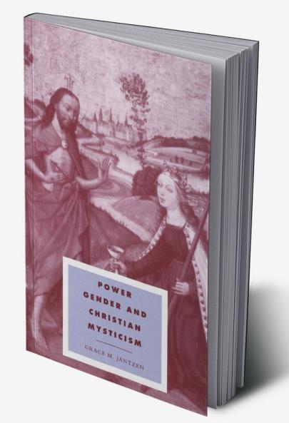 Power Gender and Christian Mysticism