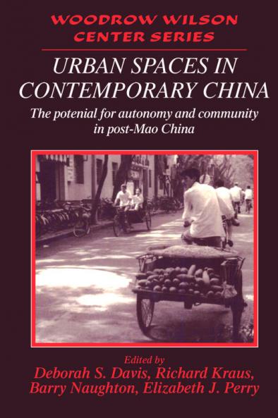 Urban Spaces in Contemporary China