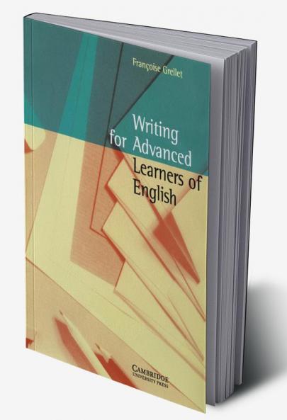 Writing for Advanced Learners of English