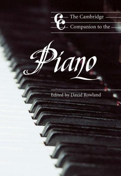 The Cambridge Companion to the Piano