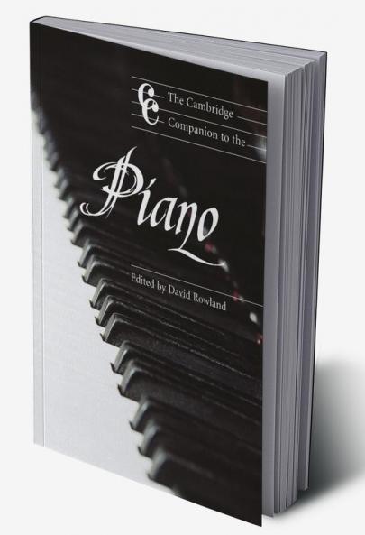 The Cambridge Companion to the Piano