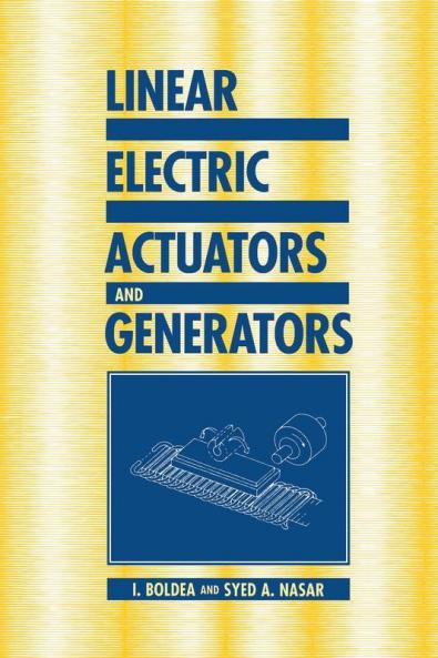 Linear Electric Actuators and Generators