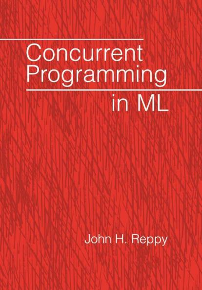 Concurrent Programming in ML