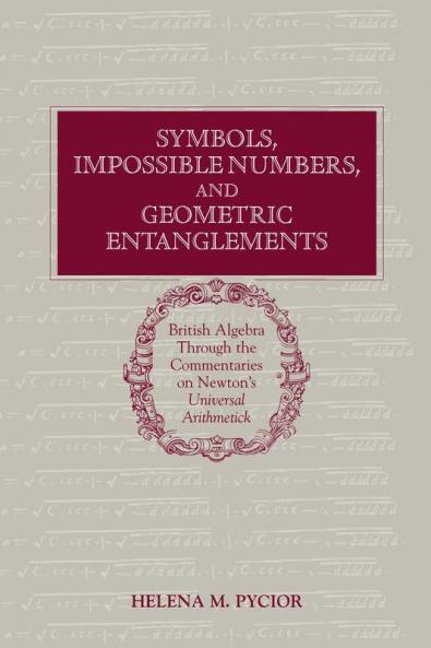 Symbols Impossible Numbers and Geometric Entanglements