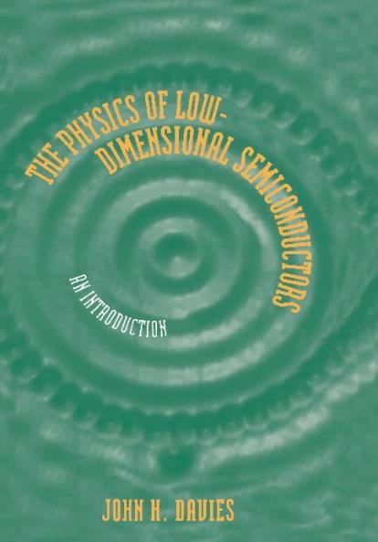 The Physics of Low-Dimensional Semiconductors