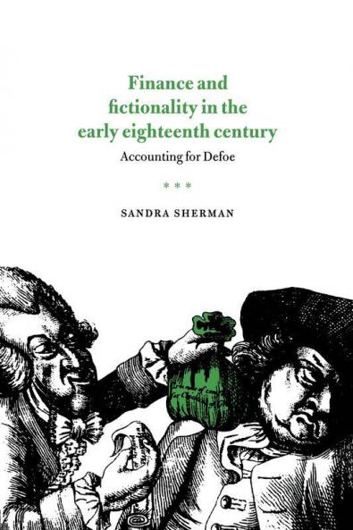 Finance and Fictionality in the Early Eighteenth Century