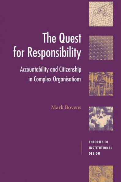 The Quest for Responsibility