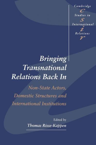 Bringing Transnational Relations Back in