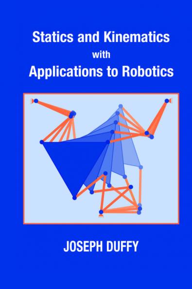Statics and Kinematics with Applications to Robotics