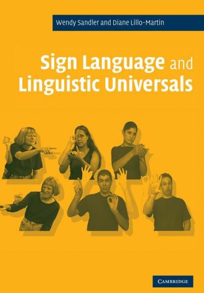 Sign Language and Linguistic Universals