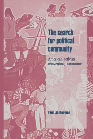 The Search for Political Community