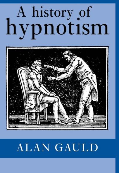 A History of Hypnotism