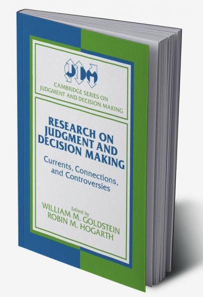 Research on Judgment and Decision Making