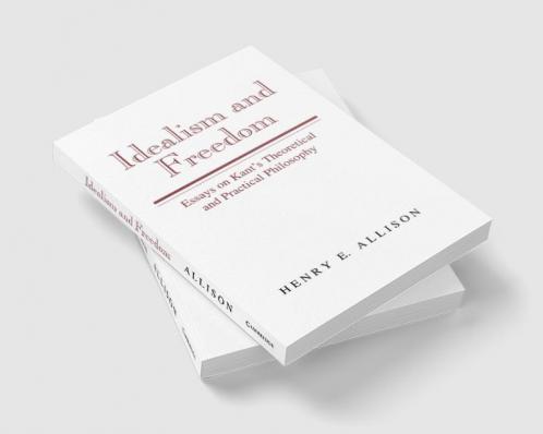 Idealism and Freedom