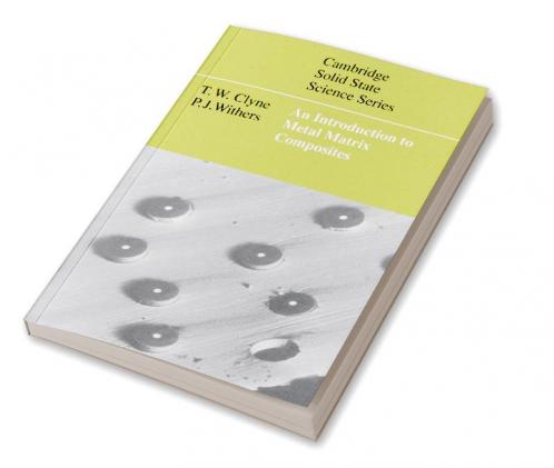 An Introduction to Metal Matrix Composites