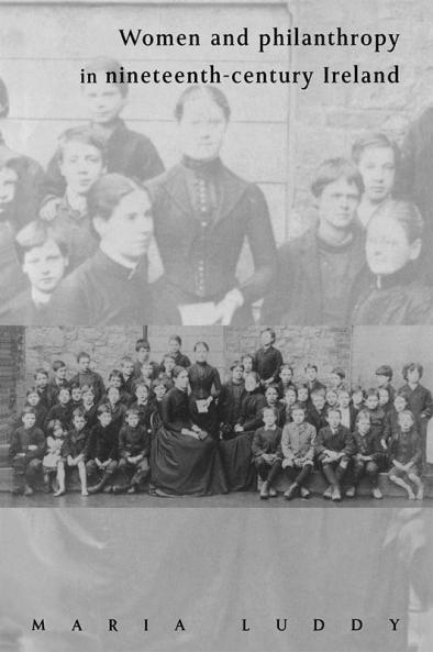 Women and Philanthropy in Nineteenth-Century Ireland