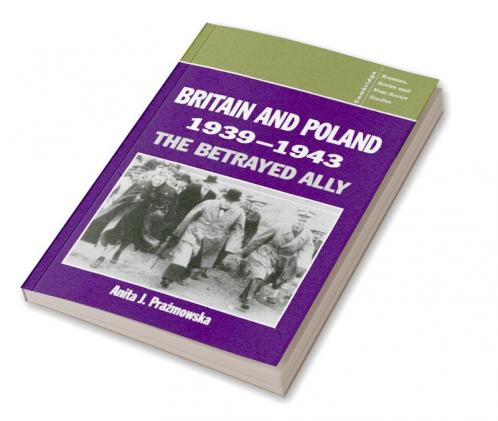 Britain and Poland 1939 1943