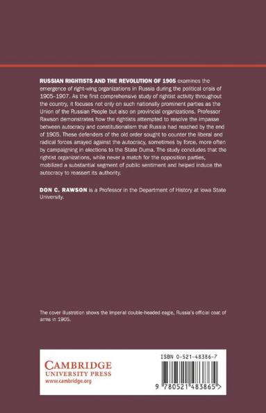 Russian Rightists and the Revolution of 1905