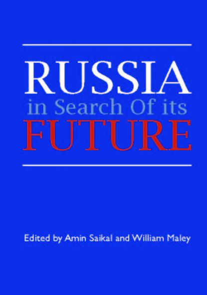 Russia in Search of Its Future