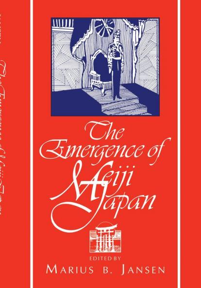 The Emergence of Meiji Japan