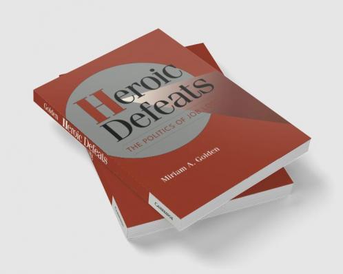 Heroic Defeats