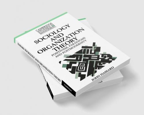 Sociology and Organization Theory