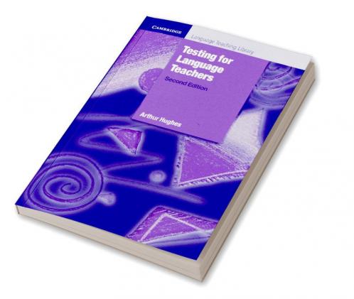 Testing for Language Teachers