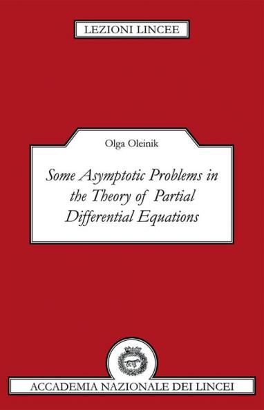 Some Asymptotic Problems in the Theory of Partial Differential Equations