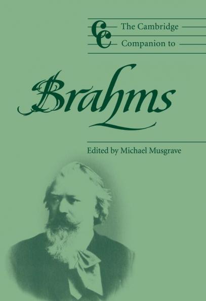 The Cambridge Companion to Brahms