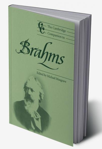 The Cambridge Companion to Brahms