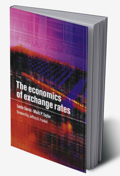 The Economics of Exchange Rates