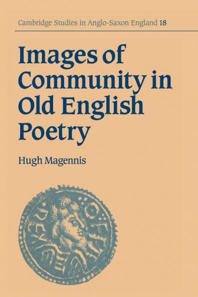 Images of Community in Old English Poetry