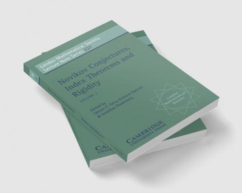 Novikov Conjectures Index Theorems and Rigidity