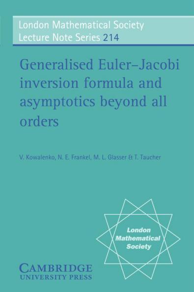 Generalised Euler-Jacobi Inversion Formula and Asymptotics Beyond All Orders