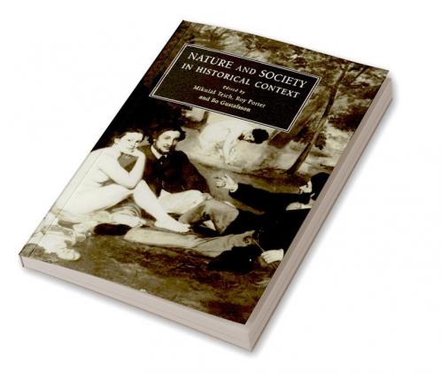 Nature and Society in Historical Context